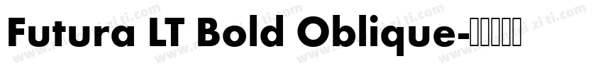 Futura LT Bold Oblique字体转换